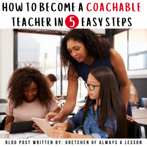 how to become a coachable teacher in 5 easy steps