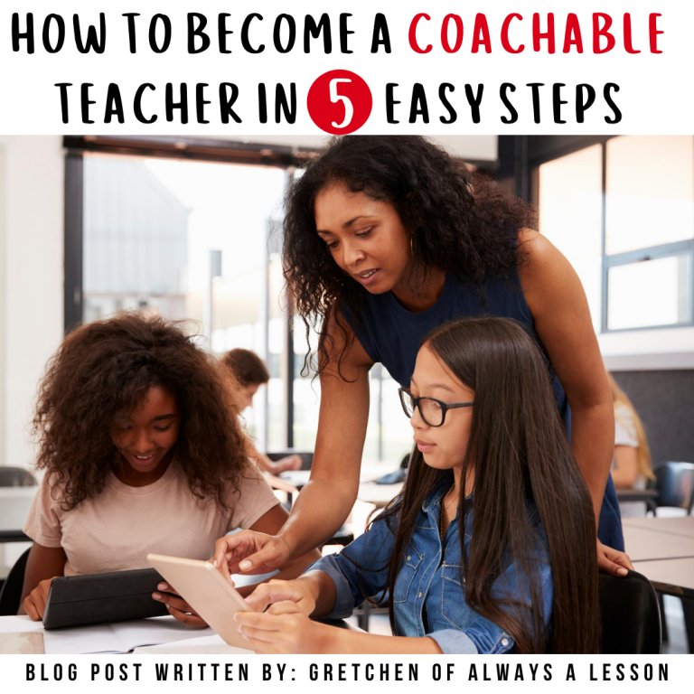 How to be a Coachable Teacher in 5 Easy Steps - Always A Lesson