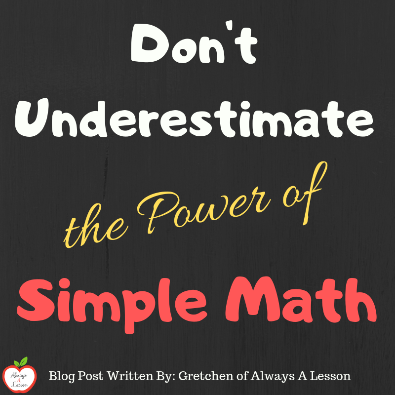 don-t-underestimate-the-power-of-simple-math-always-a-lesson