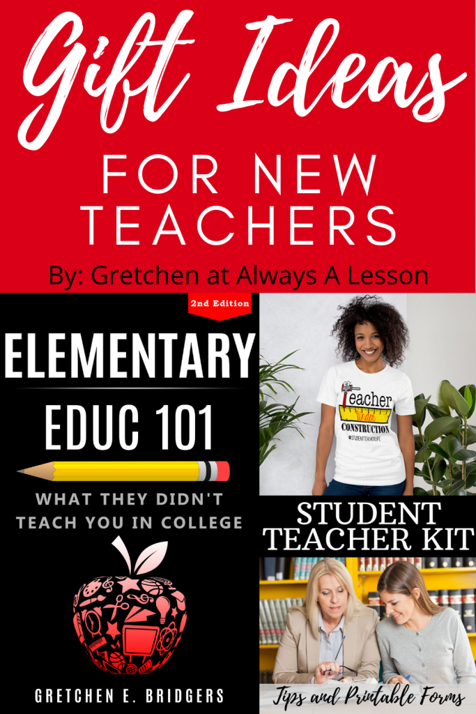 Gift Ideas for New Teachers and Student Teachers 