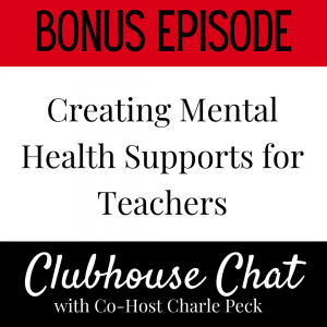 Creating Mental Health Supports for Teachers