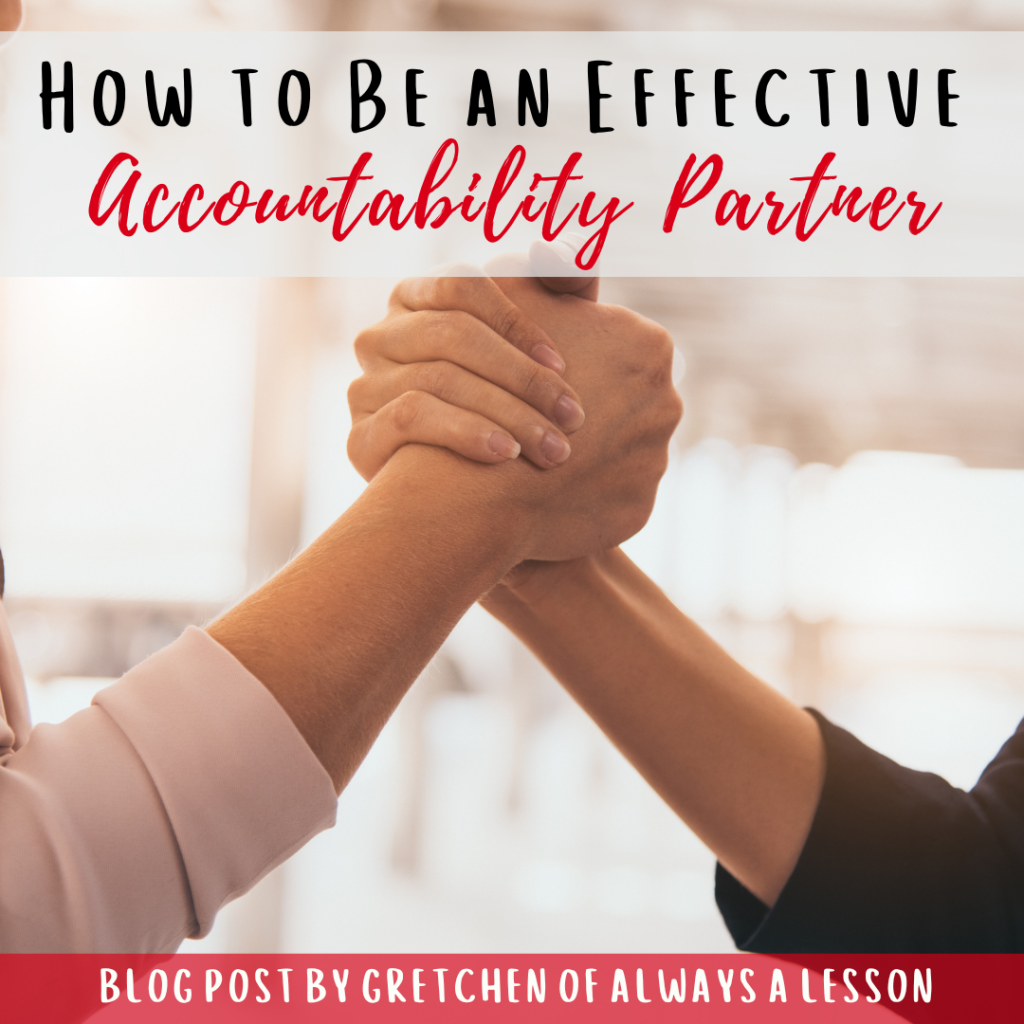 How to Be an Effective Accountability Partner - Always A Lesson