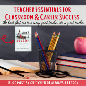 Teacher Essentials for Classroom & Career Success